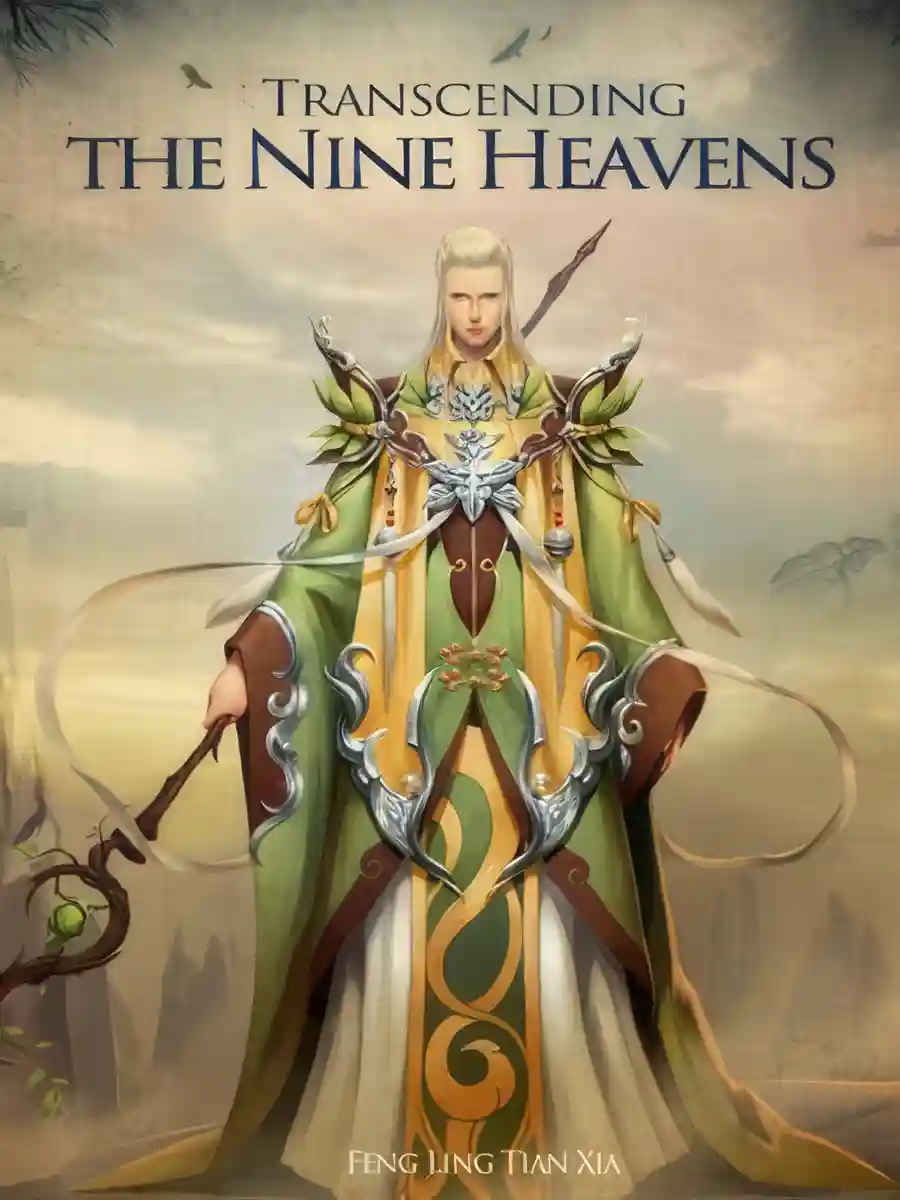 Read Transcending the Nine Heavens Light Novel Online