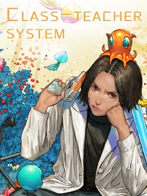 Read Class Teacher System Light Novel Online