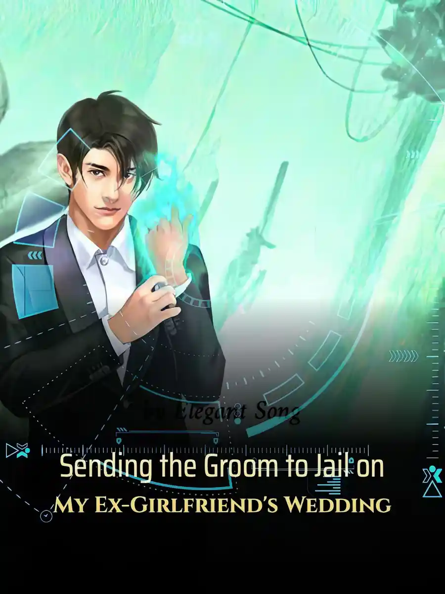 Read Sending the Groom to Jail on My Ex-Girlfriend's Wedding Light Novel Online