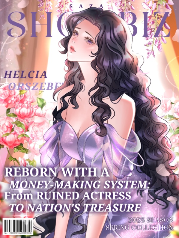 Read Reborn With a Money-Making System: Ruined Actress to Nation's Treasure Light Novel Online