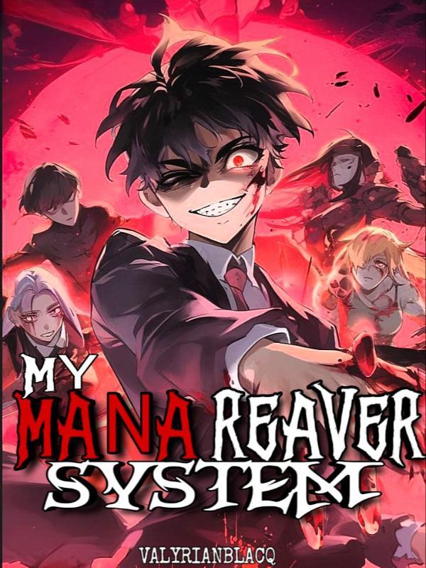 Read Mana Reaver System Light Novel Online