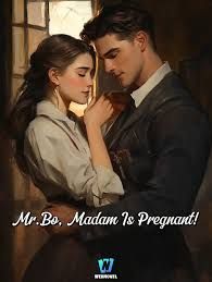 Read Mr. Bo, Madam Is Pregnant! Light Novel Online