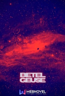 Read Legacy of the Betelgeuse Light Novel Online