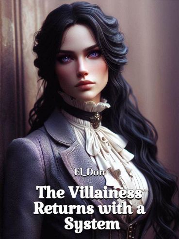 Read The Villainess Returns with a System Light Novel Online