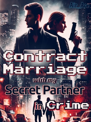 Read Contract Marriage with My Secret Partner in Crime Light Novel Online