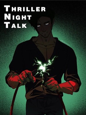 Read Thriller Night Talk Light Novel Online
