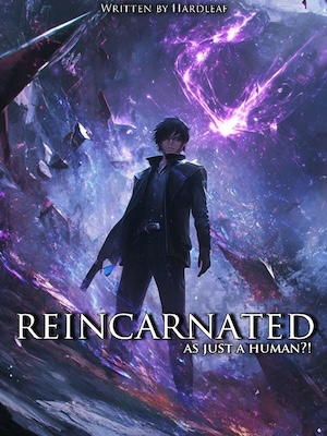 Read Reincarnated as Just a Human?! Light Novel Online
