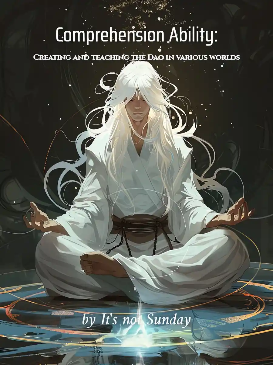 Read Comprehension Ability: Creating and teaching the Dao in various worlds Light Novel Online