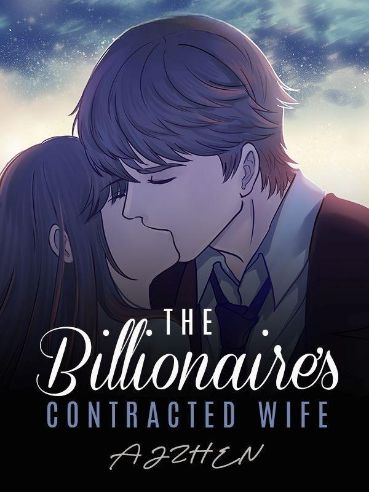 Read The Billionaire's Contracted Wife [English] Light Novel Online