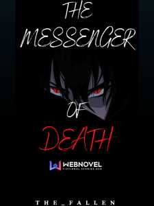Read The Messenger of Death Light Novel Online