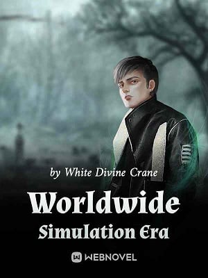 Read Worldwide Simulation Era Light Novel Online