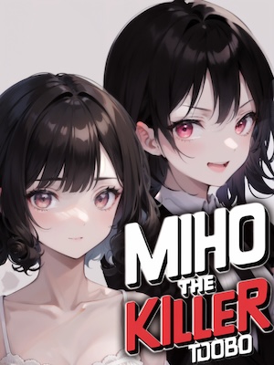 Read Miho the Killer Light Novel Online