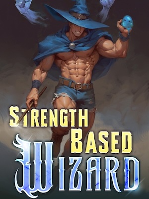 Read Strength Based Wizard Light Novel Online