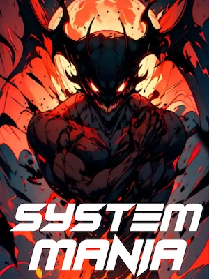 Read System Mania! Light Novel Online