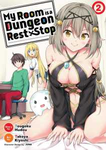 Read My Room Has Become a Dungeon's Rest Area (LN) Light Novel Online