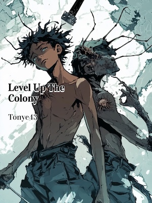 Read Level Up The Colony Light Novel Online