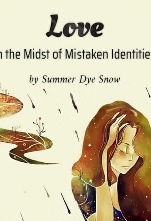 Read Love in the Midst of Mistaken Identities Light Novel Online