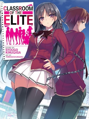 Read Classroom Of The Elite Year 1 Light Novel Online