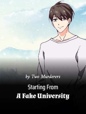 Read Starting from a Fake University Light Novel Online