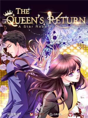 Read A Star Reborn: The Queen's Return Light Novel Online
