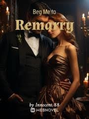 Read Beg Me to Remarry Light Novel Online