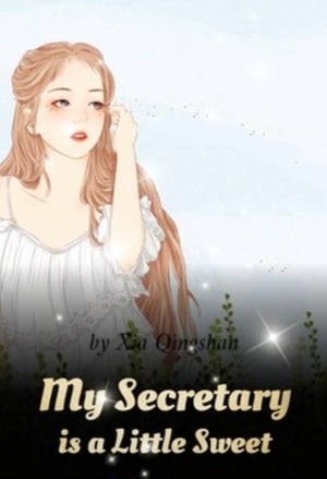 Read My Secretary is a Little Sweet Light Novel Online