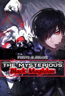 Read The Mysterious Black Magician Light Novel Online
