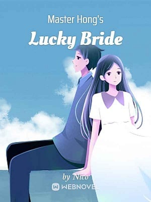 Read Master Hong's Lucky Bride Light Novel Online