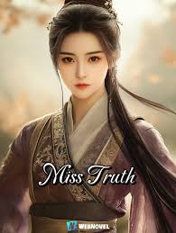 Read Miss Truth Light Novel Online