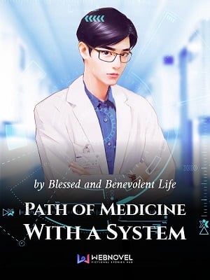 Read Path of Medicine With a System Light Novel Online
