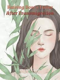 Read Raising Boss's Twins After Transmigration Light Novel Online