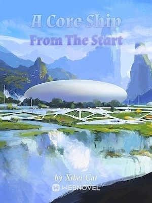 Read A Core Ship From The Start Light Novel Online