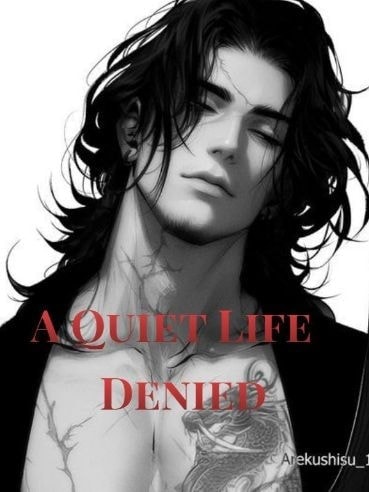 Read A Quiet Life Denied Light Novel Online