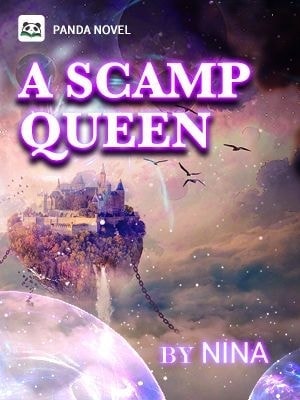 Read A Scamp Queen Light Novel Online