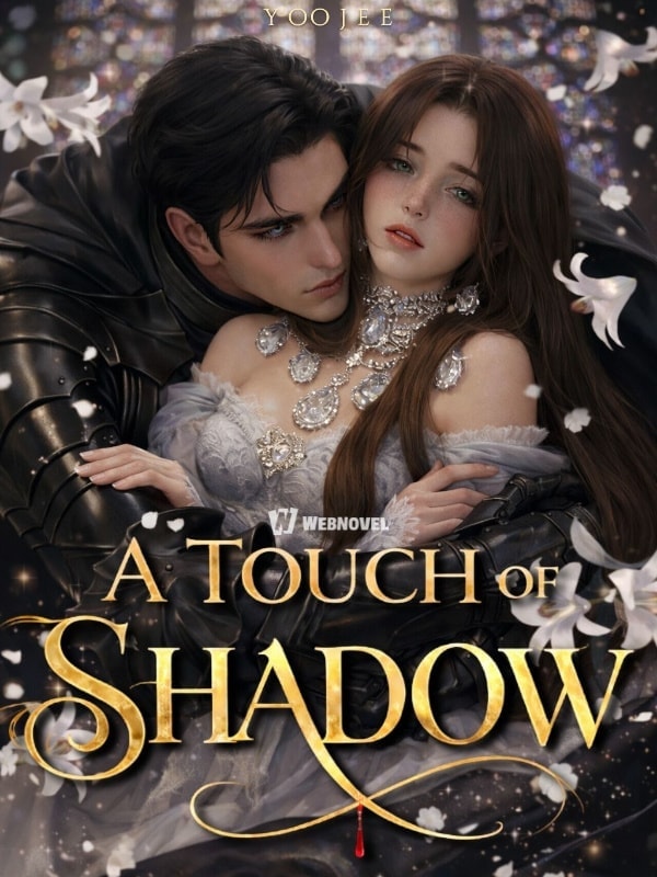 Read A Touch of Shadow: The Duke's Obsession Light Novel Online