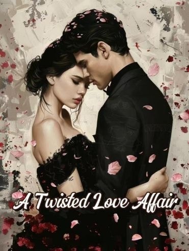Read A Twisted Love Affair Light Novel Online