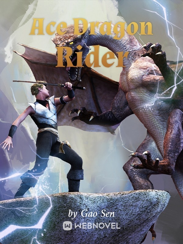 Read Ace Dragon Rider Light Novel Online