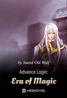 Read Advance Login: Era of Magic Light Novel Online