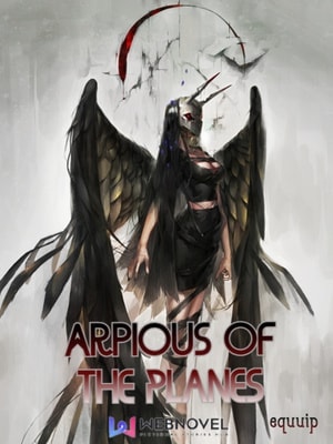 Read Arpious of the Planes Light Novel Online