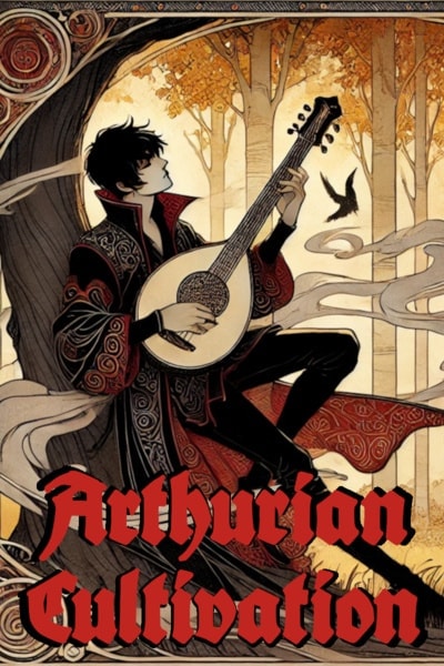 Read Arthurian Cultivation Light Novel Online