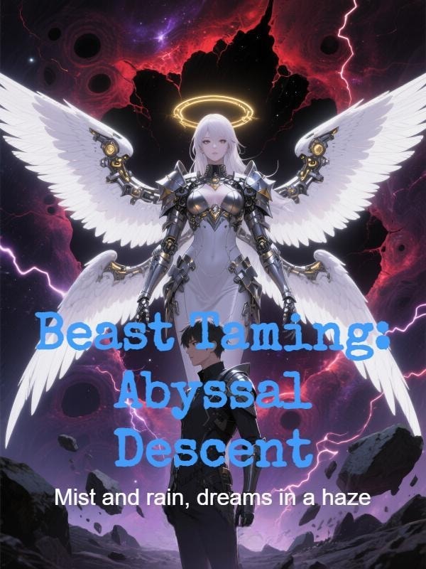 Read Beast Taming: Abyssal Descent Light Novel Online