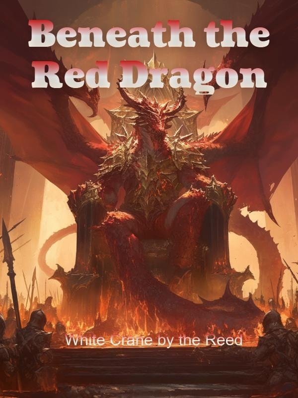 Read Beneath the Red Dragon Light Novel Online
