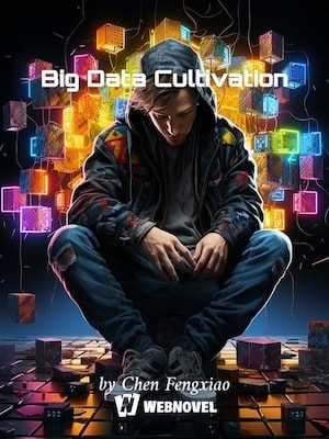 Read Big Data Cultivation Light Novel Online