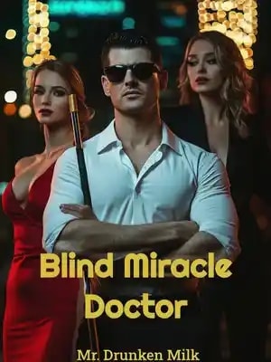 Read Blind Miracle Doctor Light Novel Online