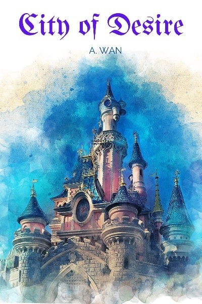 Download City of Desire [Kingdom Building] EPUB, PDF, AZW3, MOBI eBook Cover