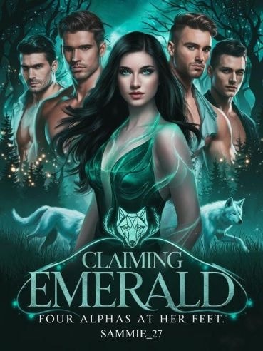 Read Claiming Emerald: Four Alphas At Her Feet Light Novel Online