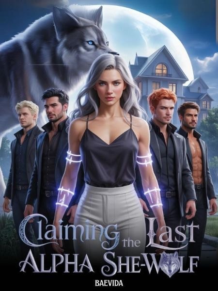 Read Claiming the Last Alpha She-Wolf Light Novel Online