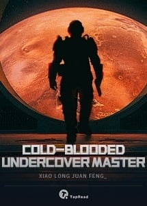 Read Cold-blooded Undercover Master Light Novel Online