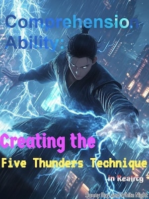 Read Comprehension Ability: Creating the Five Thunders Technique in Reality Light Novel Online