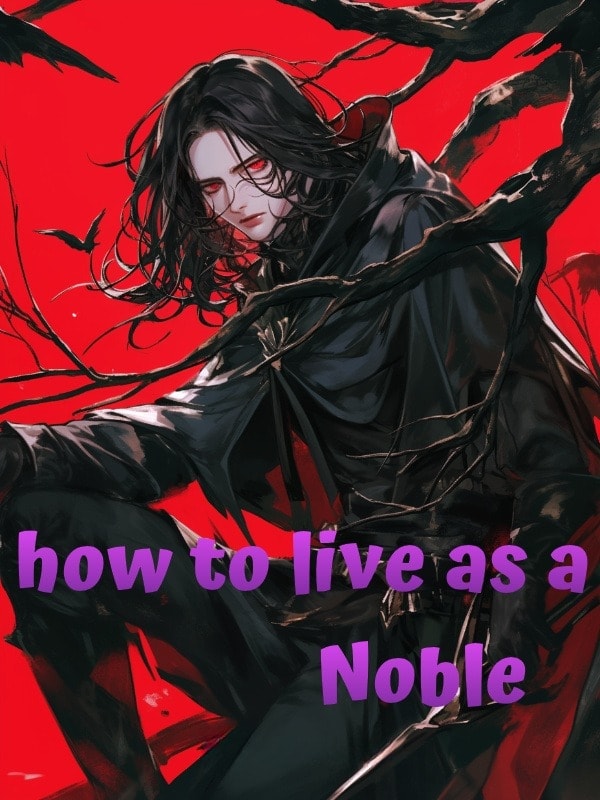 Read Con-man instructions on how to live as a Noble Light Novel Online